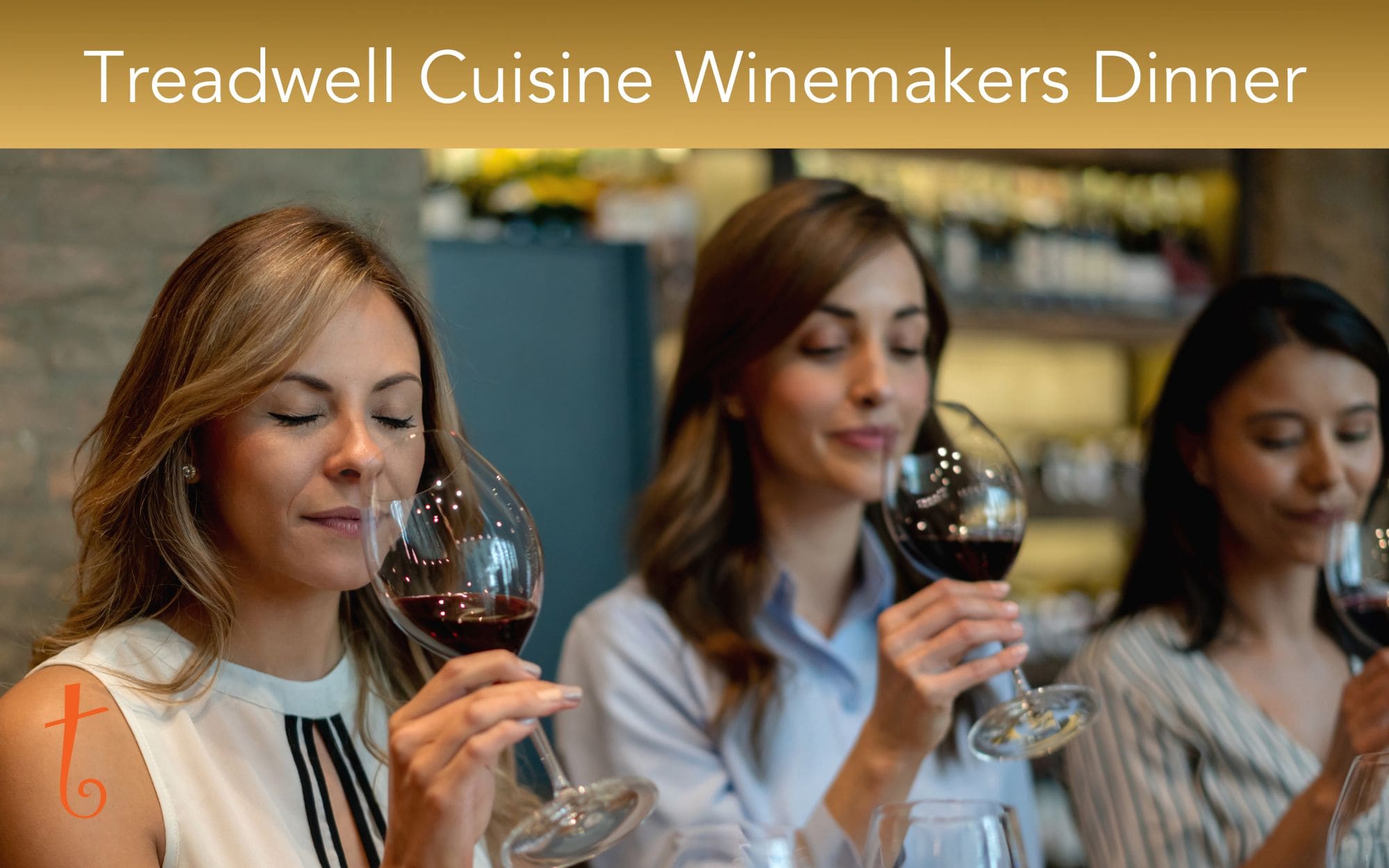 Treadwell Cuisine Winemakers Dinner